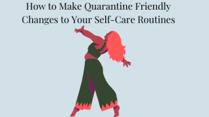 Image of Woman Dancer Arms Wide Open on her Toes for Article How to Make Quarantine Friendly Changes to Your Self-Care Routines