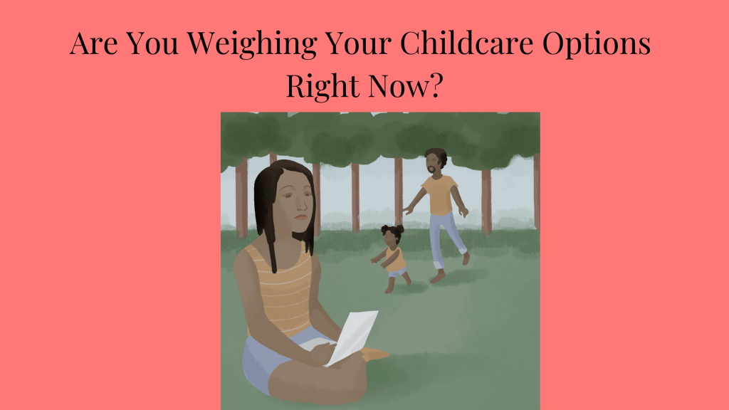 Woman working on a laptop outside while her partner & child play. Are You Weighing Your Childcare Options Right Now?