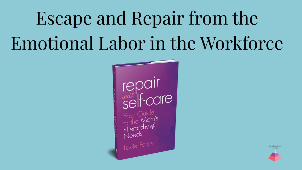 Image of the book cover: Repair with self-care: your guide to the Mom's Hierarchy of Needs by Leslie Forde