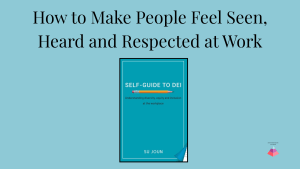 Image of the book, Self-Guide to DEI by Su Joun